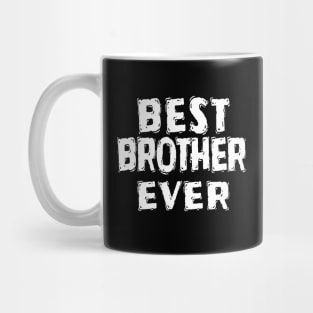 Best Brother Ever Mug